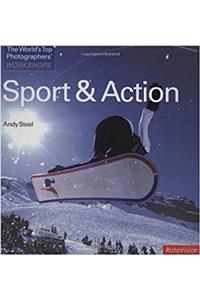 The Worlds Top Photographers Workshops: Sport & Action