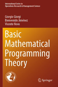 Basic Mathematical Programming Theory