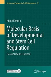 Molecular Basis of Developmental and Stem Cell Regulation