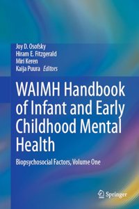 Waimh Handbook of Infant and Early Childhood Mental Health