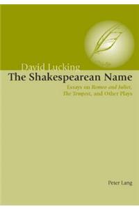 The Shakespearean Name