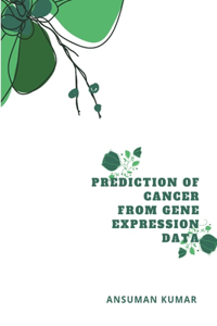 Prediction of Cancer from Gene Expression Data