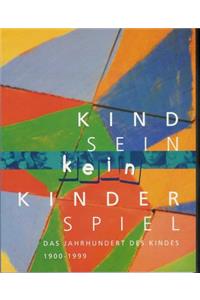 Kindsein Kein Kinderspiel