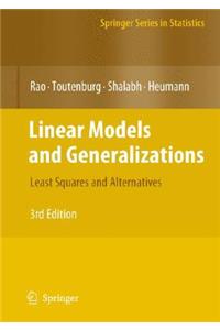 Linear Models and Generalizations