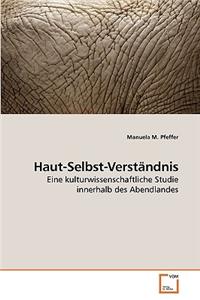 Haut-Selbst-Verständnis