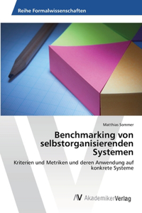 Benchmarking von selbstorganisierenden Systemen