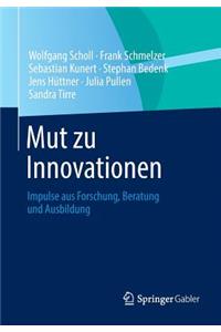 Mut Zu Innovationen