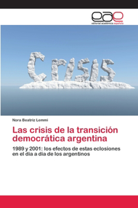 crisis de la transición democrática argentina