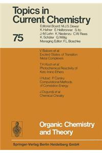 Organic Chemistry and Theory