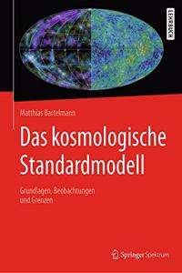 Das Kosmologische Standardmodell