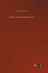 John Gabriel Borkman