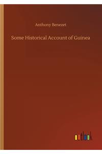 Some Historical Account of Guinea