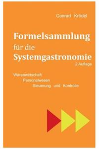 Formelsammlung für die Systemgastronomie