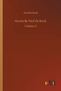 Novels By Paul De Kock