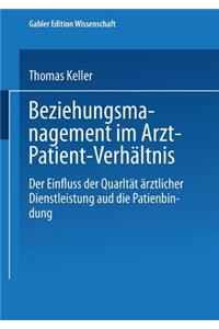 Beziehungsmanagement Im Arzt-Patient-Verhältnis