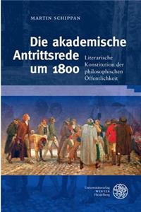 Die Akademische Antrittsrede Um 1800