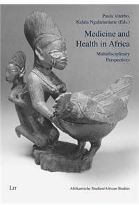 Medicine and Health in Africa, 28