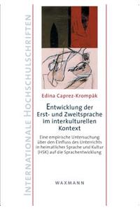 Entwicklung der Erst- und Zweitsprache im interkulturellen Kontext