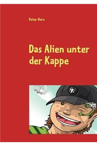 Das Alien unter der Kappe