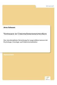 Vertrauen in Unternehmensnetzwerken