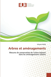 Arbres et aménagements