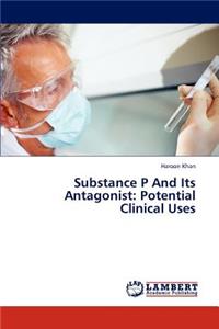 Substance P And Its Antagonist
