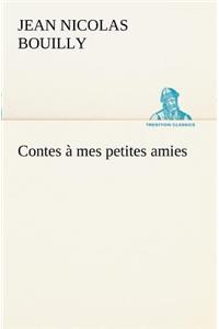 Contes à mes petites amies