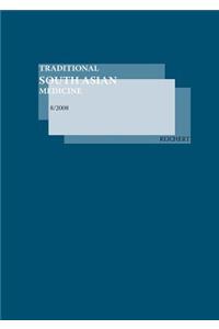 Traditional South Asian Medicine Tsam, Vol. 8