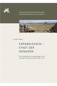 Karabalgasun - Stadt Der Nomaden