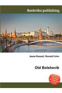 Old Bolshevik