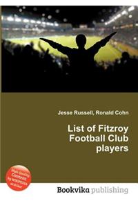 List of Fitzroy Football Club Players