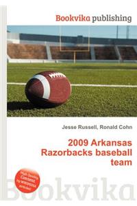 2009 Arkansas Razorbacks Baseball Team