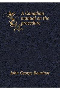 A Canadian manual on the procedure