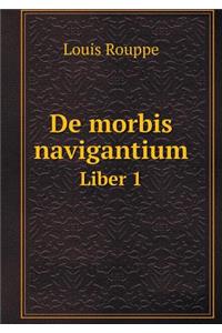 de Morbis Navigantium Liber 1