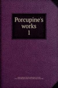 Porcupine's works