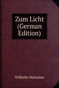 Zum Licht (German Edition)