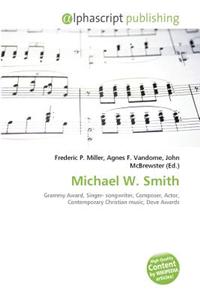 Michael W. Smith