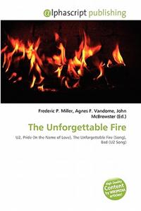 The Unforgettable Fire