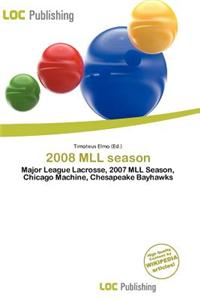 2008 MLL Season