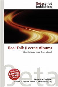 Real Talk (Lecrae Album)