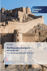 Earthquake-resistant structures