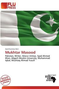 Mukhtar Masood