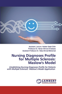 Nursing Diagnoses Profile for Multiple Sclerosis