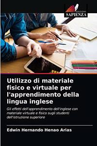 Utilizzo di materiale fisico e virtuale per l'apprendimento della lingua inglese