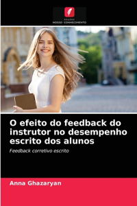 O efeito do feedback do instrutor no desempenho escrito dos alunos