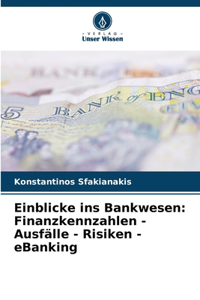 Einblicke ins Bankwesen