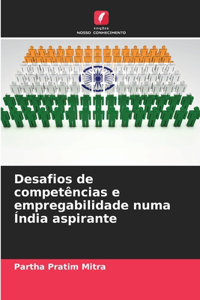 Desafios de competências e empregabilidade numa Índia aspirante