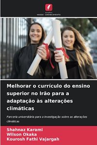 Melhorar o currículo do ensino superior no Irão para a adaptação às alterações climáticas