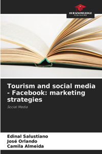 Tourism and social media - Facebook