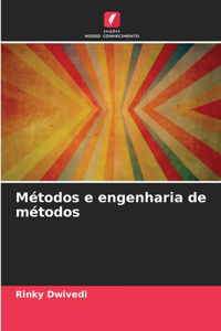 Métodos e engenharia de métodos